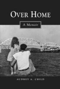 Over Home by Audrey Child