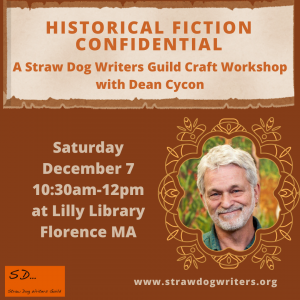 Historical Fiction Confidential craft workshop with Dean Cycon