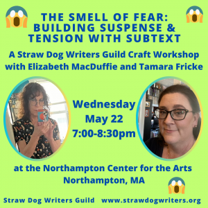 The Smell of Fear: Building Suspense & Tension with Subtext