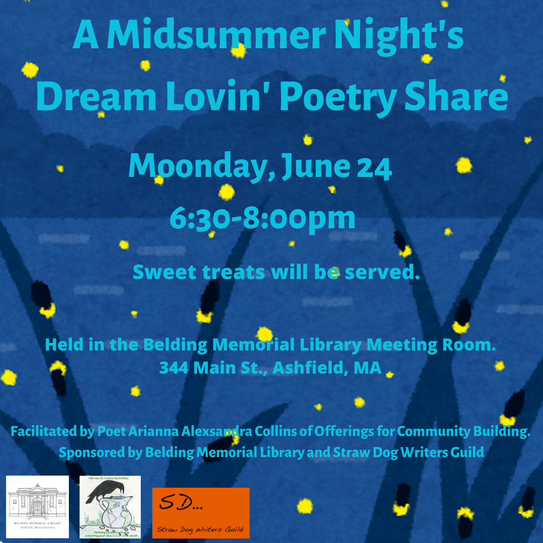 A Midsummer Night's Dream Lovin' Poetry Share with Poet Arianna Alexsandra Collins