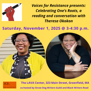 Voices for Resistance presents: Celebrating One’s Roots, a reading and conversation with Theresa Okokon