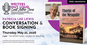 WOW Center and Straw Dog Writers Guild to present acclaimed author Patricia Lee Lewis!