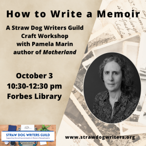 How to Write a Memoir with Pamela Marin author of Motherland